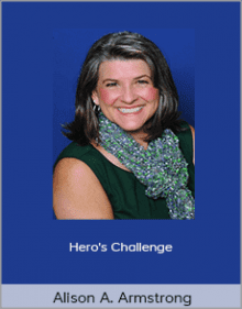 Alison A. Armstrong - Heros Challenge.