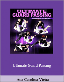 Ana Carolina Vieira - Ultimate Guard Passing.