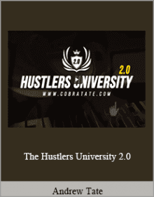 Andrew Tate - The Hustlers University 2.0.Andrew Tate - The Hustlers University 2.0.