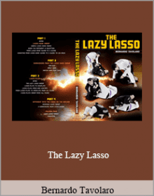 Bernardo Tavolaro - The Lazy Lasso.