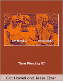 Cat Howell and Jesse Elder - Time Piercing 101.Cat Howell and Jesse Elder - Time Piercing 101.