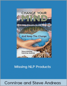 Connirae and Steve Andreas - Missing NLP Products.