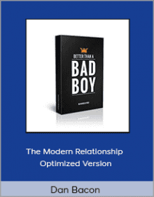 Dan Bacon - The Modern Relationship Optimized VersionDan Bacon - The Modern Relationship Optimized Version