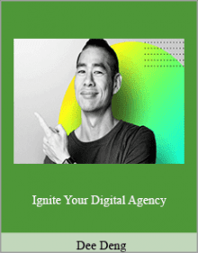 Dee Deng - Ignite Your Digital Agency.Dee Deng - Ignite Your Digital Agency.