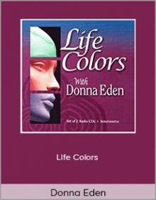 Donna Eden - Life Colors.Donna Eden - Life Colors.