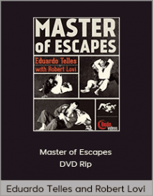 Eduardo Telles and Robert Lovi - Master of Escapes DVD Rip.