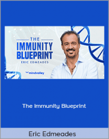 Eric Edmeades - The Immunity Blueprint.