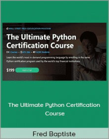 Fred Baptiste - The Ultimate Python Certification Course.