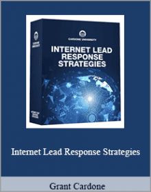 Grant Cardone - Internet Lead Response Strategies.