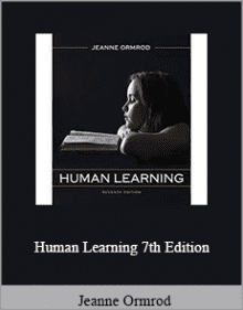 Jeanne Ormrod - Human Learning 7th Edition.