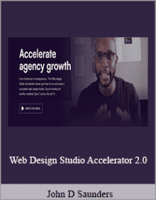 John D Saunders - Web Design Studio Accelerator 2.0.