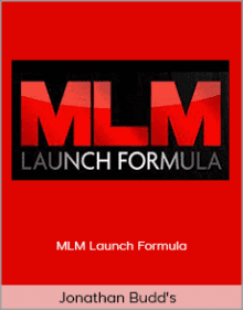 Jonathan Budds - MLM Launch Formula.