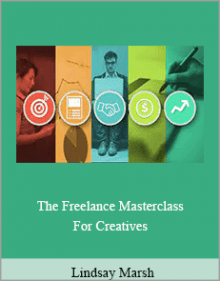 Lindsay Marsh - The Freelance Masterclass For Creatives.