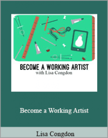 Lisa Congdon - Become a Working Artist.