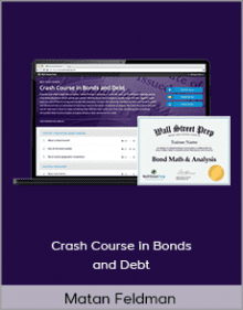 Matan Feldman - Crash Course in Bonds and Debt.