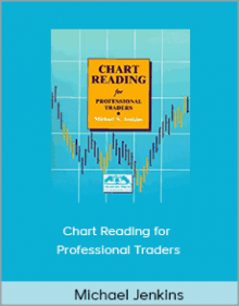 Michael Jenkins - Chart Reading for Professional Traders.