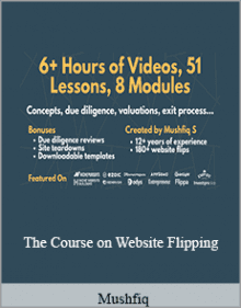 Mushfiq - The Course on Website Flipping.