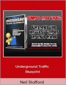 Neil Stafford - Underground Traffic Blueprint.