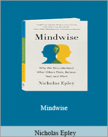 Nicholas Epley - Mindwise.