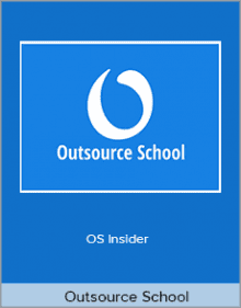 Outsource School - OS Insider.