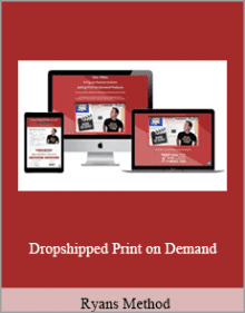 Ryans Method - Dropshipped Print on Demand.