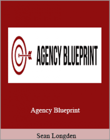 Sean Longden - Agency Blueprint.