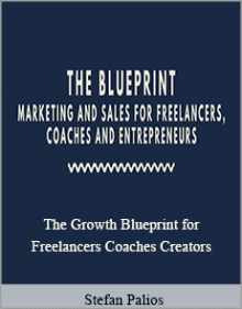 Stefan Palios - The Growth Blueprint for Freelancers Coaches Creators.