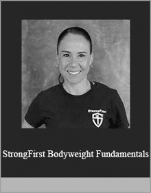 StrongFirst Bodyweight Fundamentals.