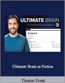 Thomas Frank - Ultimate Brain in Notion.