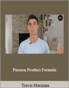 Travis Marziani - Passion Product Formula.