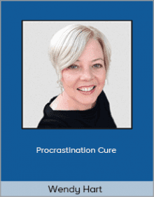 Wendy Hart - Procrastination CureWendy Hart - Procrastination Cure