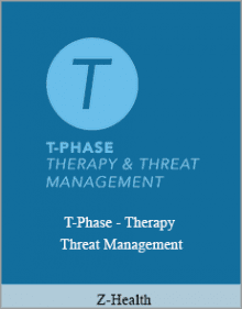 Z-Health - T-Phase - Therapy and Threat Management.