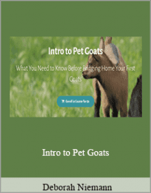 dDeborah Niemann - Intro to Pet Goats.