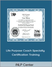 iNLP Center - Life Purpose Coach Specialty Certification Training.