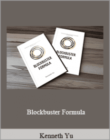 Kenneth Yu - Blockbuster Formula