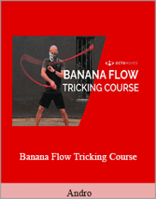 Andro - Banana Flow Tricking Course.