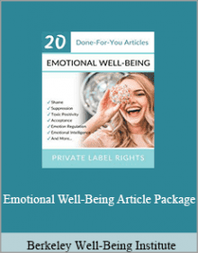 Berkeley Well-Being Institute - Emotional Well-Being Article Package.