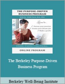 Berkeley Well-Being Institute - The Berkeley Purpose-Driven Business Program.Berkeley Well-Being Institute - The Berkeley Purpose-Driven Business Program.