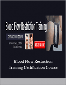 Blood Flow Restriction Training Certification Course.