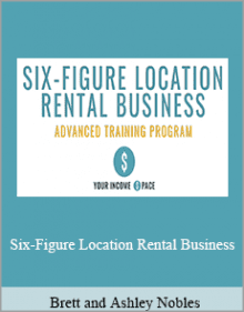 Brett and Ashley Nobles - Six-Figure Location Rental Business.