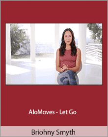 Briohny Smyth - AloMoves - Let Go.