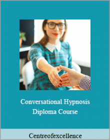 Centreofexcellence - Conversational Hypnosis Diploma Course