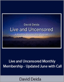 David Deida - Live and Uncensored Monthly Membership - Updated June with Call.