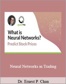 Dr. Ernest P. Chan - Neural Networks in Trading.