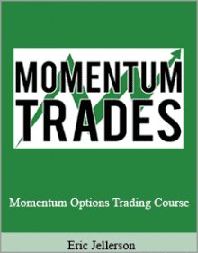 Eric Jellerson - Momentum Options Trading Course.