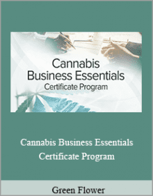 Green Flower - Cannabis Business Essentials Certificate Program.