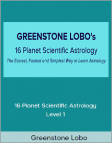 Greenstone Lobo - 16 Planet Scientific Astrology - Level 1.