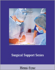 Hemi-Sync - Surgical Support Series.