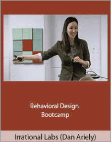 Irrational Labs - Behavioral Design Bootcamp.