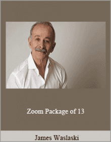 James Waslaski - Zoom Package of 13.